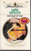 Hamilton, Diana - Betrayal Of Love - Harlequin Presents - # 1305 - £1.77 GBP