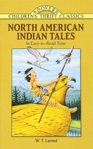 North American Indian Tales by W. T. Larned - Paperback - New - £2.43 GBP