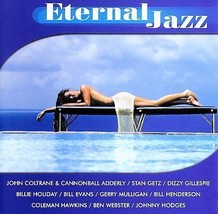 Eternal Jazz [Audio CD] Various Artists and Coltrane/Holiday/Getz - £8.01 GBP