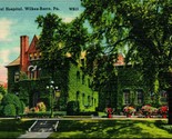 Vtg Linen Postcard Wilkes-Barre Pennsylvania PA - General Hospital UNP - $3.91