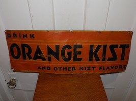 Vintage Drink Orange Kist and Other Kist Flavors Embossed Tin Sign - $495.00