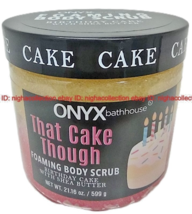 ONYX Bathhouse That Cake Though Foaming Body Scrub Birthday Exfoliate 21... - $332.32 MXN