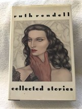 Ruth Rendell-Collected Stories-First American-1987-HB-DJ - $20.00