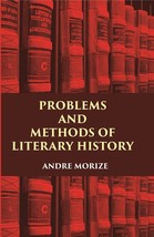 Problems And Methods Of Literary History [Hardcover] - £27.65 GBP
