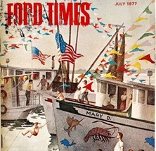 Ford Times 1977 Mini Magazine 4th Of July Cajun Style Nautical E46 - $29.99