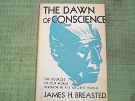 The Dawn of Conscience - James H. Breasted  (Scribner’s, 1947) - HC/illustrated - £16.87 GBP