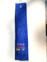 Tri-Fold 16&quot; X 26&quot; Towel with If You Can Dream It You Can Do It Embroidered - $12.95
