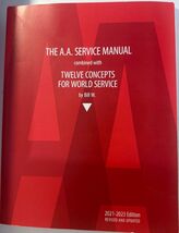 Alcoholics Anonymous, The A.A. Service Manual/Twelve Concepts 2021-2023 ... - $6.64