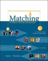 Matching Supply with Demand: An Introduction to Operations Management by Gérard  - £7.87 GBP