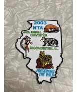 2003 NTA TRAPPERS ASSOC PATCH Bloomington IL. 44th Annual. Preserving Th... - £15.41 GBP