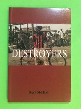Destroyers By Dave Mc Kay - Softcover - Final Book In The END-TIME Trilogy - £12.60 GBP