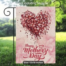 Happy Mother&#39;s Day Mini Heart Flowers ~  Garden Flag ~ 12&quot; x 18&quot; ~ NEW! - £7.55 GBP