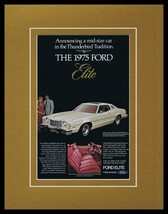 1975 Ford Elite Framed 11x14 ORIGINAL Vintage Advertisement - $39.59