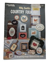 Leisure Arts Milly Smiths Country Folk Art Leaflet 286  Cross Stitch Pat... - $6.48