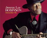 Remember Me [Audio CD] Robinson, Jimmie Lee - £7.79 GBP