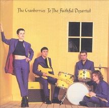 The Cranberries  To the Faithful Departed  ( CD ) - £4.19 GBP