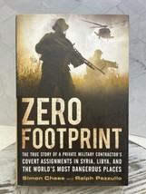 Zero Footprint: True Story of a Private Military Contractor&#39;s Covert Assignments - £7.70 GBP