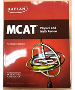Kaplan MCAT Physics and Math Review SECOND EDITION W/ SCIENTIFIC AMERICAN - $11.78 CAD
