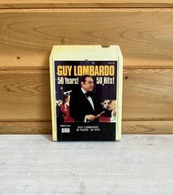 Guy Lombardo 50 Years 50 Hits 8 Track Cassette Vintage - $19.99