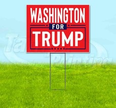 Washington For Trump 18x24 Yard Sign With Stake Corrugated Bandit 2024 - £22.70 GBP+