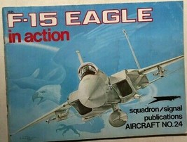 F-15 EAGLE IN ACTION  (1976) Squadron/Signal illustrated softcover - £12.54 GBP
