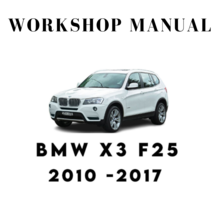 BMW X3 F25 2010 2012 2013 2014 2015 2016 2017 SERVICE REPAIR WORKSHOP MA... - £6.23 GBP