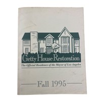 Getty House Restoration The Official Residence of the Mayor of Los Angeles 1995 - £36.76 GBP