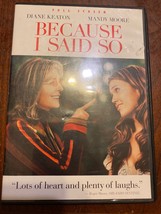 Because I Said So (Full Screen Edition) DVDs - £4.60 GBP