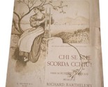 Chi Se Nne Scorda Cchiu Antique Italian Sheet Music By Richard Barthlemey - $34.60
