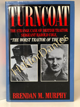 Turncoat: The Strange Case of British Tra by Brendan M. Murphy (1987, Hardcover) - £10.27 GBP