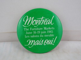 Vintage Trade Show Pin - Montreal Furniture Market 1985 - Celluloid Pin  - £11.99 GBP