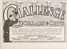 1910 Print Ad Challenge Brand Waterproof Collars &amp; Cuffs Arlington Company USA - £8.38 GBP