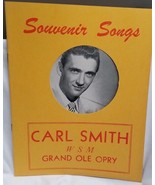 CARL SMITH - VINTAGE ORIGINAL 1952 SONG FOLIO / SOUVENIR PROGRAM - VG CO... - £15.72 GBP