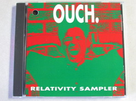 Ouch Relativity Sampler Promo 11 Trk 1991 Cd Electronic Industrial Alt Funk Rock - £3.88 GBP
