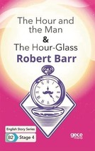 The Hour and the Man - The Hour - Glass-English Story Series B2 - Stage 4  - £9.24 GBP