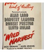 1947 Wild Harvest Movie Advertisement Vintage Alan Ladd Dorothy Lamour D... - $27.56 CAD