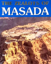 2004 The Zealots of Masada by Pearlman Moshe Trade Paperback, Herod The ... - £11.10 GBP