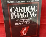 NEW Cardiac Imaging A Companion to Braunwald&#39;s Heart Disease HC Book SEA... - $79.19