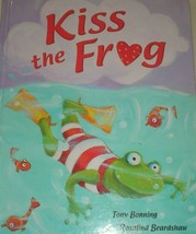 Meadowside Portrait: Kiss the Frog by Tony Bonning (2012, Hardcover) - £6.69 GBP