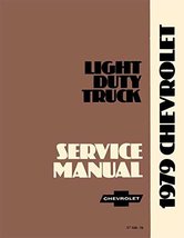 1979 Chevrolet Truck, Pickup Repair Shop Service Manual Blazer, Suburban, Motorh - £46.53 GBP