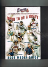 2006 Atlanta Braves Media Guide MLB Baseball Smoltz Jones Glavine - £19.36 GBP