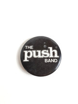 The Push Band Button Pin VTG 1984 Detroit Rock Metal Music RARE - $14.70