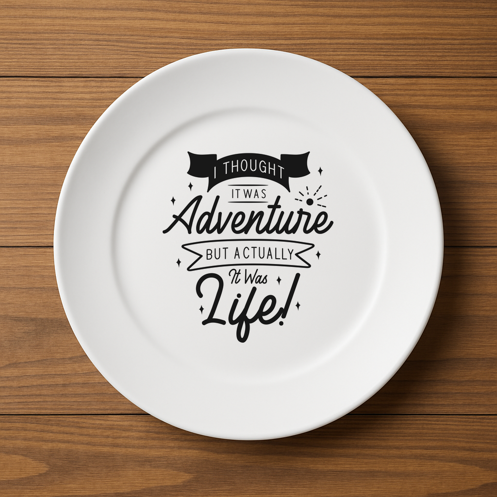 I thought it was Adventure Plate - $14.98+