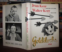 Kerr, Walter &amp; Jean Kerr GOLDILOCKS  1st Edition 1st Printing - £59.01 GBP