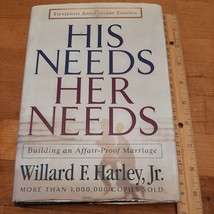 His Needs, Her Needs: Building an Affair-Proof Marriage Fifteenth Anniver - GOOD - £1.55 GBP