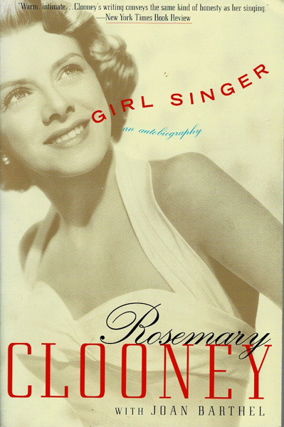 Girl Singer:  Rosemary Clooney ~ SC 2001 - $5.99