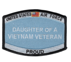 4.5&quot; Air Force Daughter Of A Vietnam Veteran Proud Embroidered Patch - £22.90 GBP
