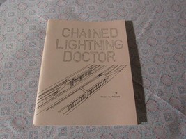 Chained Lightning Doctor  Thomas Bullard   1988 - £15.28 GBP