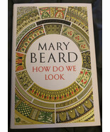 How Do We Look: The Body, the Divine, &amp; the Question of Civilization Mar... - €16,06 EUR