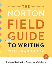 The Norton Field Guide to Writing: with Handbook - £29.76 GBP